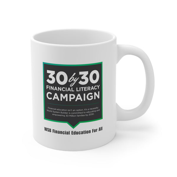 30 by 30 Ceramic Mug 11oz