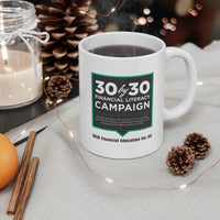 30 by 30 Ceramic Mug 11oz